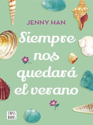 cover image of Siempre nos quedará el verano